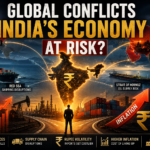 What the Current Global Conflicts Mean for India's Economy: Oil, Trade, Inflation, and the Road Ahead file 00000000ea7072079f36c8a436889a9e